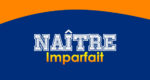 NAÎTRE Imparfait