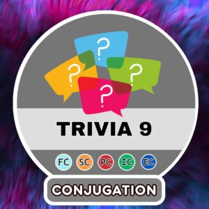 7 questions de conjugaison – TRIVIA Partie 9