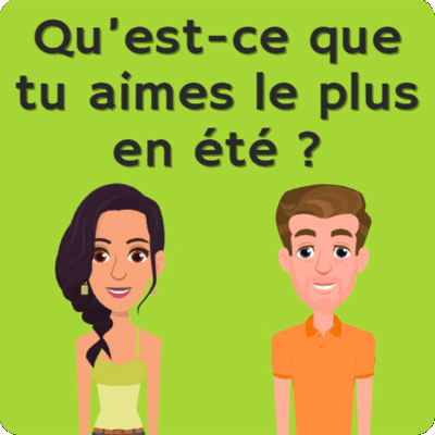 Qu’est-ce que tu aimes le plus en été ?