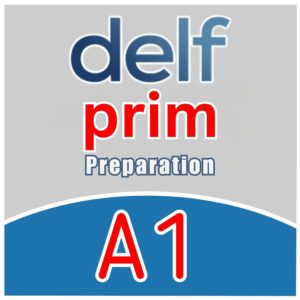A1 DELF PRIM - Preparation