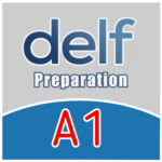 A1 DELF preparation
