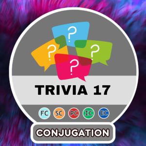 7 questions de conjugaison – TRIVIA Partie 17