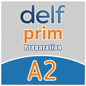 DELF PRIM A2 - Preparation