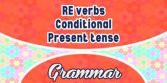 Sentences RE verbs conditionnel present