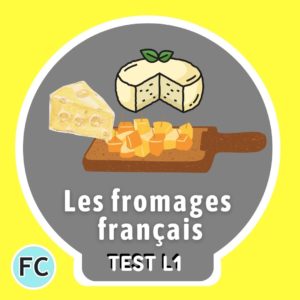 Les fromages français-test