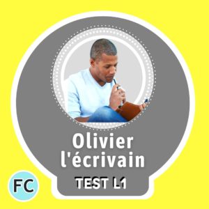 Olivier l’écrivain test
