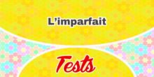 L’imparfait Test