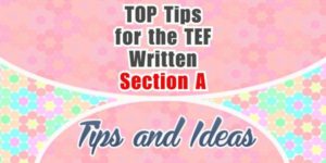 Conseils pour l'expression écrite du TEF - Section A