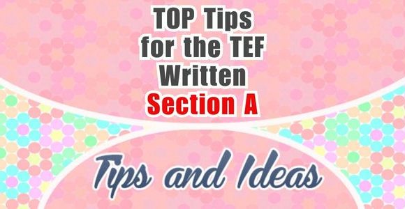 Conseils pour l'expression écrite du TEF - Section A