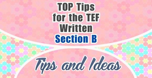 Conseils pour l'expression écrite du TEF - Section B