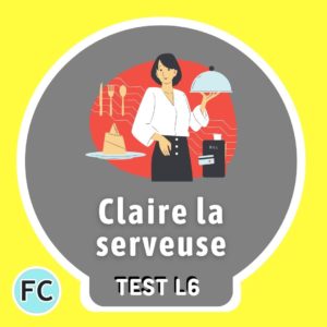 Claire la serveuse Test
