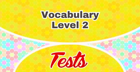 Vocabulaire Level 2 French test