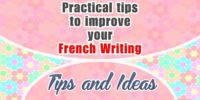 Practical tips to improve your French writing