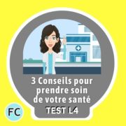 3 Conseils pour prendre soin de votre santé Test