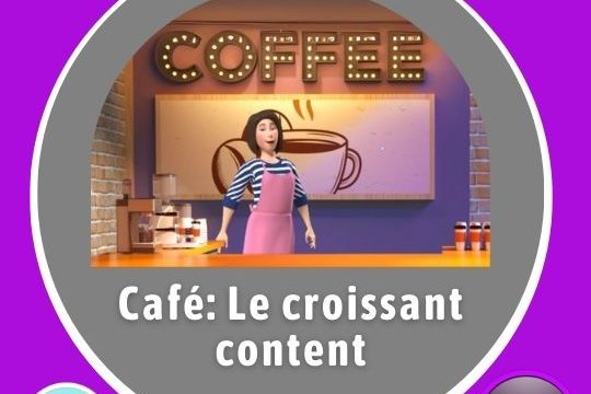 Bienvenue dans mon café: Le croissant content