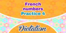 French numbers dictation practice 4