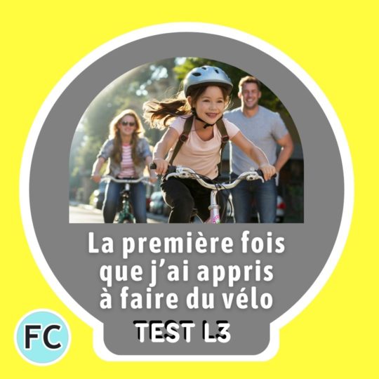 La première fois que j’ai appris à faire du vélo Test