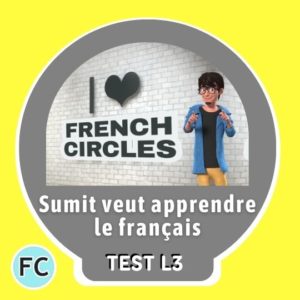 Sumit veut apprendre le français Test