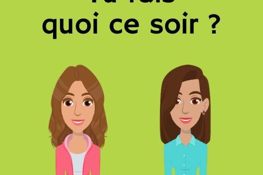 Tu fais quoi ce soir ?