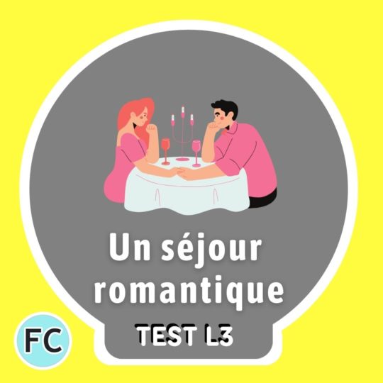 Un séjour romantique Test