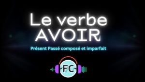 Conjugaison du verbe Avoir