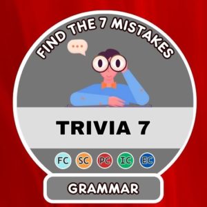 Find the 7 grammar mistakes Part 7