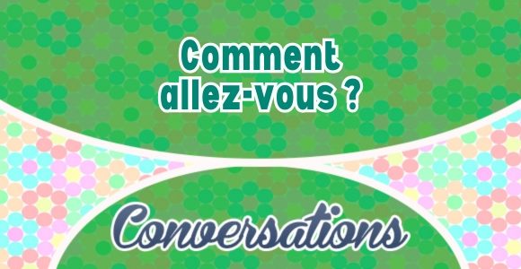 Comment allez-vous