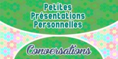 Petites présentations personnelles