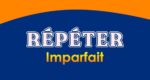 RÉPÉTER Imparfait