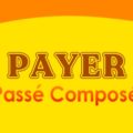 PAYER Passé Composé