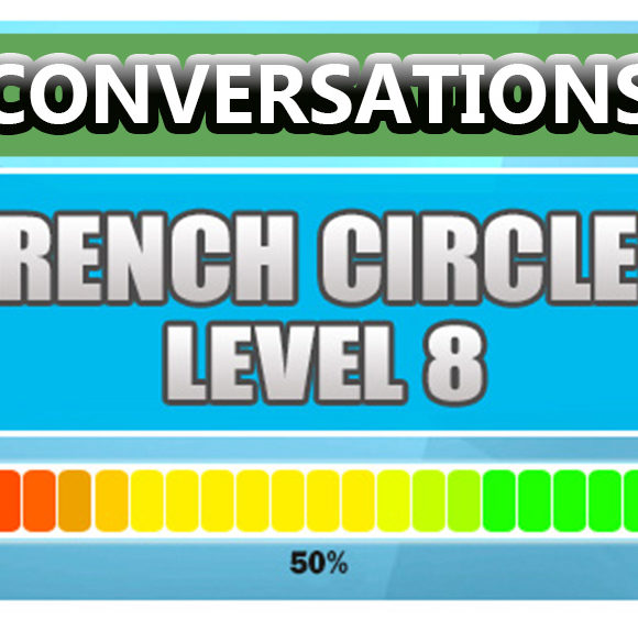 French Conversations Level 8