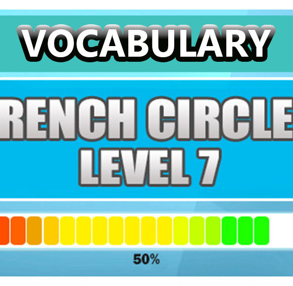 French Vocabulary Level 7
