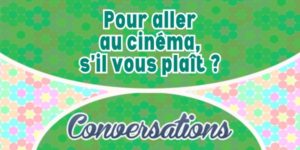 Pour aller au cinéma, s'il vous plaît