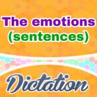 French Emotions – sentences dictation