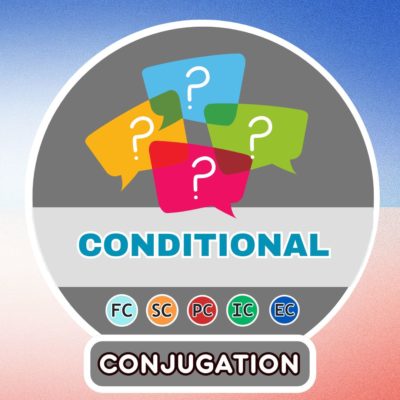 7 Conjugation Questions in the Conditional