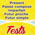Présent Passé composé Imparfait Futur proche et Futur simple