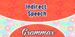 Indirect Speech (Le Discours Indirect)